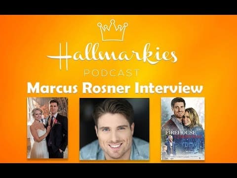 Orange Hallmarkies Podcast graphic for a Marcus Rosner interview, featuring two film images and a portrait of Rosner.