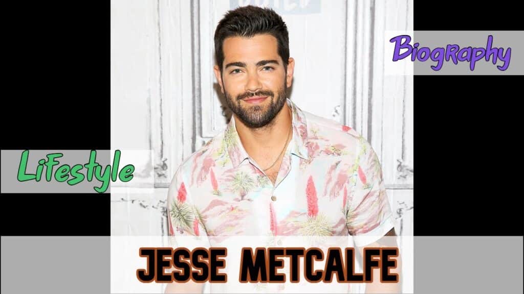 A man with short dark hair and a beard, wearing a pastel floral shirt, stands against a light-colored background. The image has the words "Lifestyle," "Biography," and "Jesse Metcalfe" overlaid.