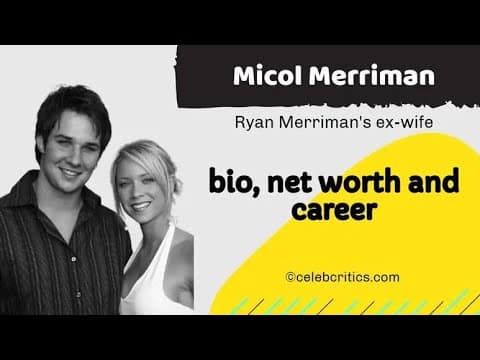 A man and woman stand side by side, smiling. Text reads: "Micol Merriman, Ryan Merriman's ex-wife. Bio, net worth and career.