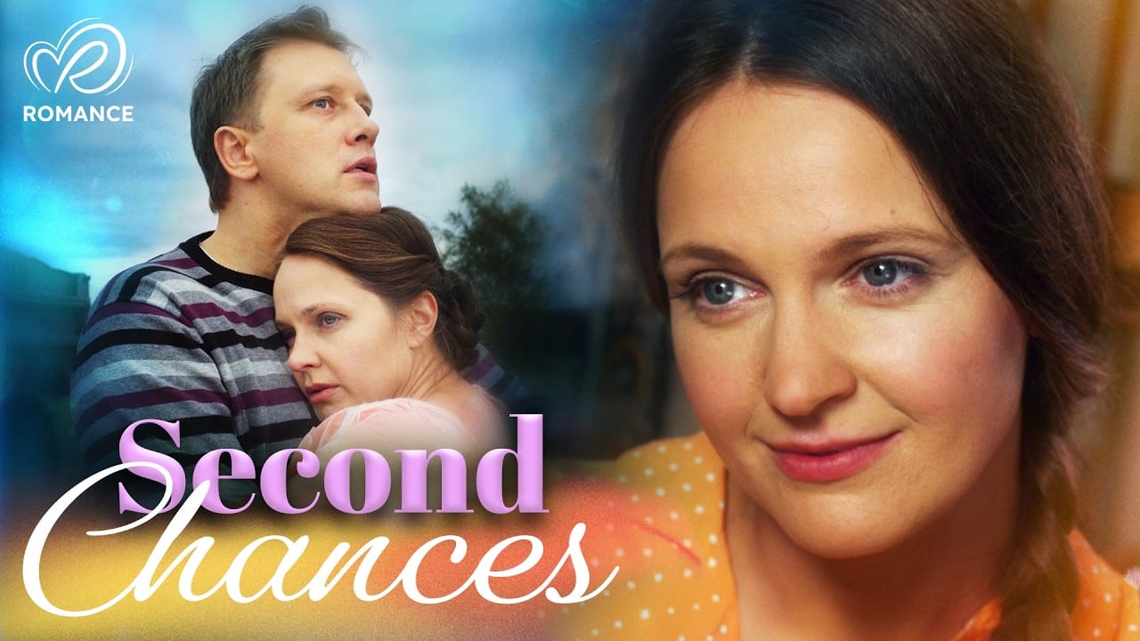 A couple embraces, gazing thoughtfully. The words "Second Chances" are displayed, along with a close-up of a woman's contemplative expression.