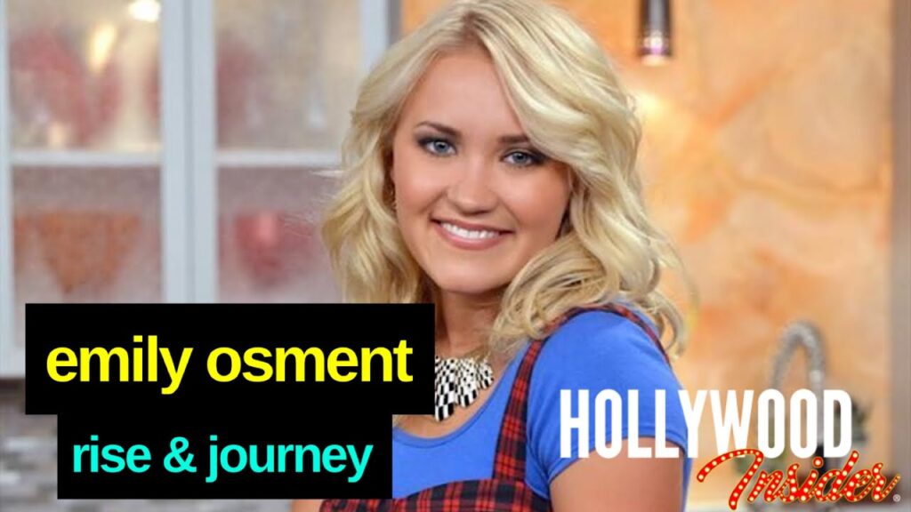 Blonde woman smiling indoors, wearing a blue top under a plaid dress. Text overlay reads: "Emily Osment Rise & Journey" with "Hollywood Insider" logo.